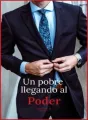 Un Pobre llegando al poder cover