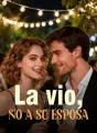 La vio, no a su esposa cover