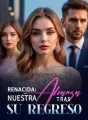 Renacida: nuestra alianza tras su regreso cover