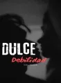 Dulce Debilidad cover