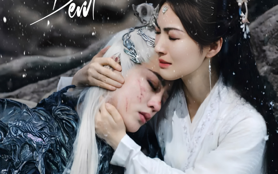 [Dubbed] Love Between Fairy and Devil – A Time-Travel Romance That Transcends Fate