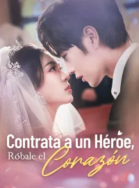 Contrata a un Héroe, Róbale el Corazón