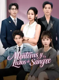 Mentiras y Lazos de Sangre