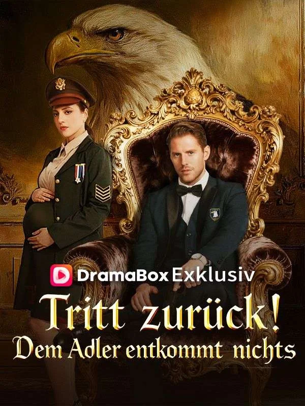 Tritt zurück! Dem Adler entkommt nichts