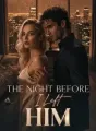 The Night Before I Left Him cover