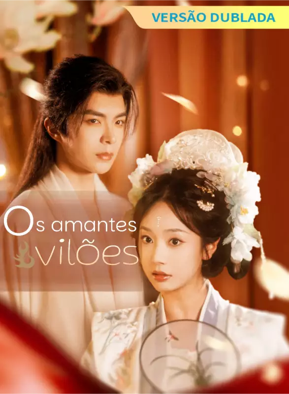 [Versão dublada] Os amantes vilões