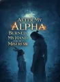 After My Alpha Burned My Hand for His Mistress cover