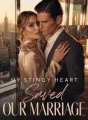 My Stingy Heart Saved Our Marriage cover