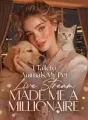 I Talk to Animals,My Pet Live Stream Made Me a Millionaire cover