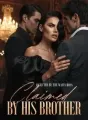 Rejected By The Mafia Boss, Claimed By His Brother cover