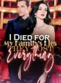 I Died for My Family's Lies—They Lost Everything cover