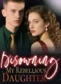 Disowning My Rebellious Daughter cover