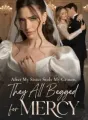 After My Sister Stole My Groom, They All Begged for Mercy cover