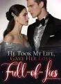 He Took My Life, Gave Her Love Full-of-Lies cover
