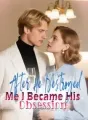 After He Destroyed Me, I Became His Obsession cover