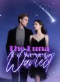 The Luna He Never Wanted cover
