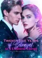 Twenty-Five Years of Betrayal, so I Ruined Them cover