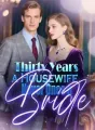 Thirty Years a Housewife, Never Once a Bride cover