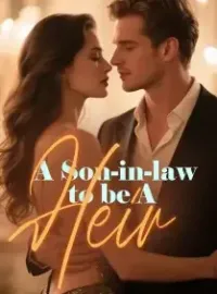 A Son-in-law to be A Heir