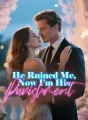 He Ruined Me, Now I'm His Punishment cover