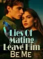 Lies Of Mating, Leave Him , Be Me cover
