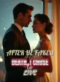 After He Faked His Death, I Chose to Live cover