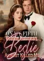 On My Fifth Wedding Anniversary, Bestie Almost Killed Me cover