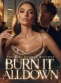 The Real Heiress Returns: Burn It All Down cover