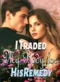 I Traded My Body for His Remedy cover