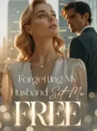 Forgetting My Husband Set Me Free