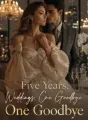 Five Years, Three Canceled Weddings, One Goodbye cover