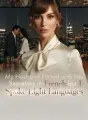 My Husband Flirted with His Secretary in French,but I Spoke Eight Languages cover
