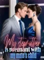 My stepmother is pregnant with my mate's child cover
