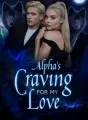 Alpha's Craving For My Love cover