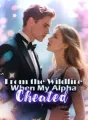 From the Wildfire: When My Alpha Cheated cover