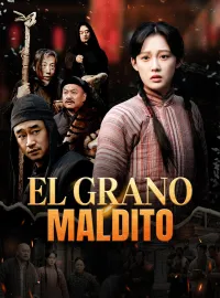 El grano maldito