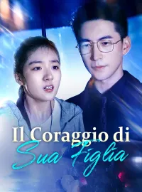Il Coraggio di Sua Figlia