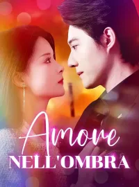 Amore nell'Ombra