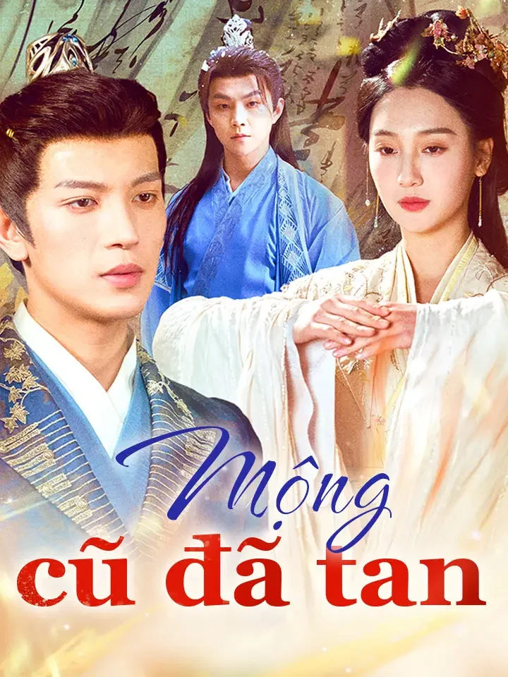 Mộng cũ đã tan