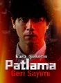 Kara Şirketin Patlama Geri Sayımı cover
