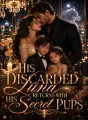 His Discarded Luna, Returns with secret Pups cover