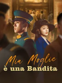 Mia Moglie è una Bandita