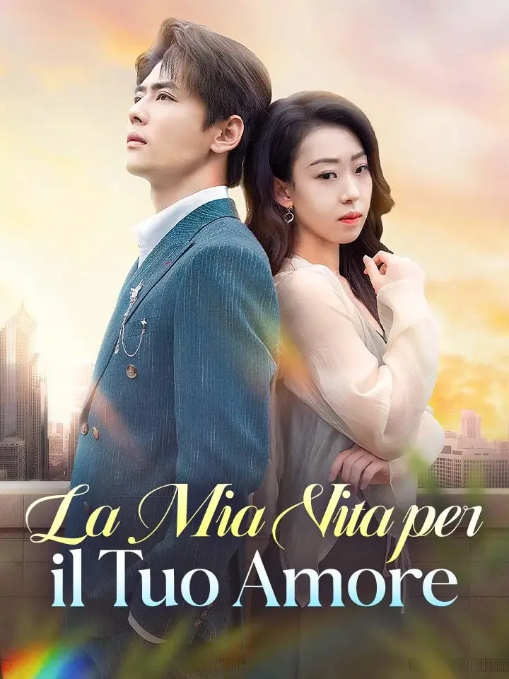 La Mia Vita per il Tuo Amore