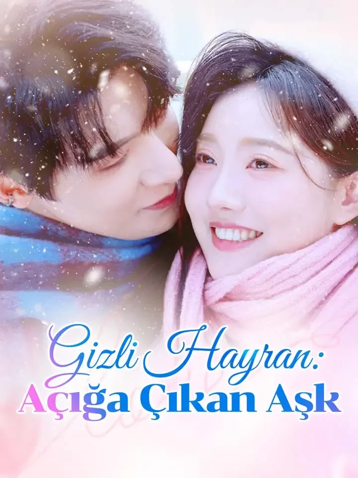 Gizli Hayran: Açığa Çıkan Aşk