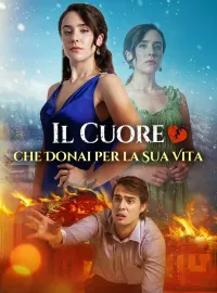 Il Cuore che Donai per la Sua Vita