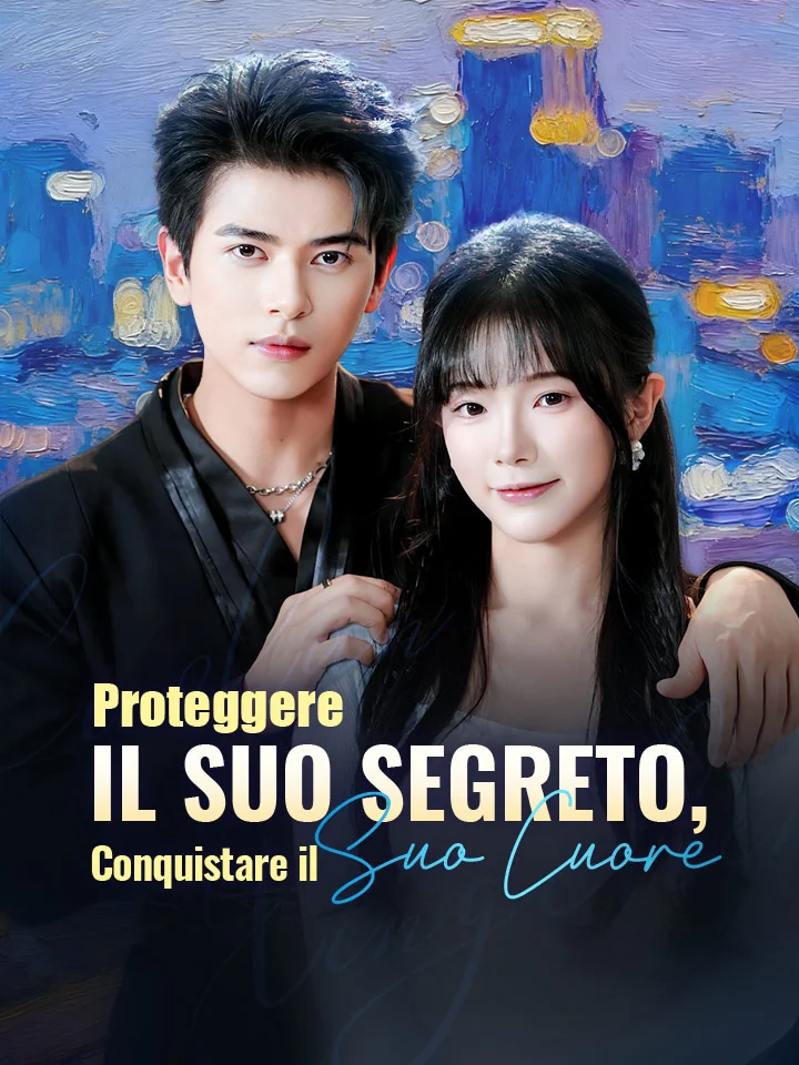 Proteggere il Suo Segreto, Conquistare il Suo Cuore