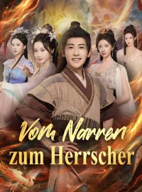 Vom Narren zum Herrscher