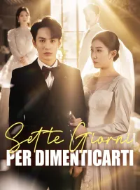 Sette Giorni per Dimenticarti