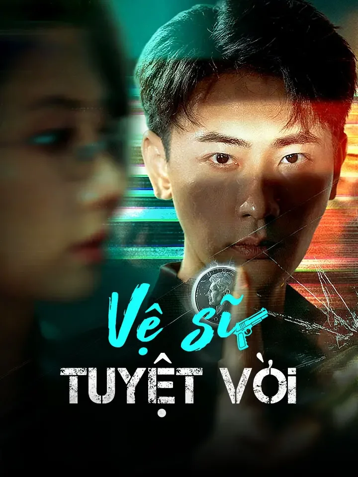 Vệ sĩ tuyệt vời