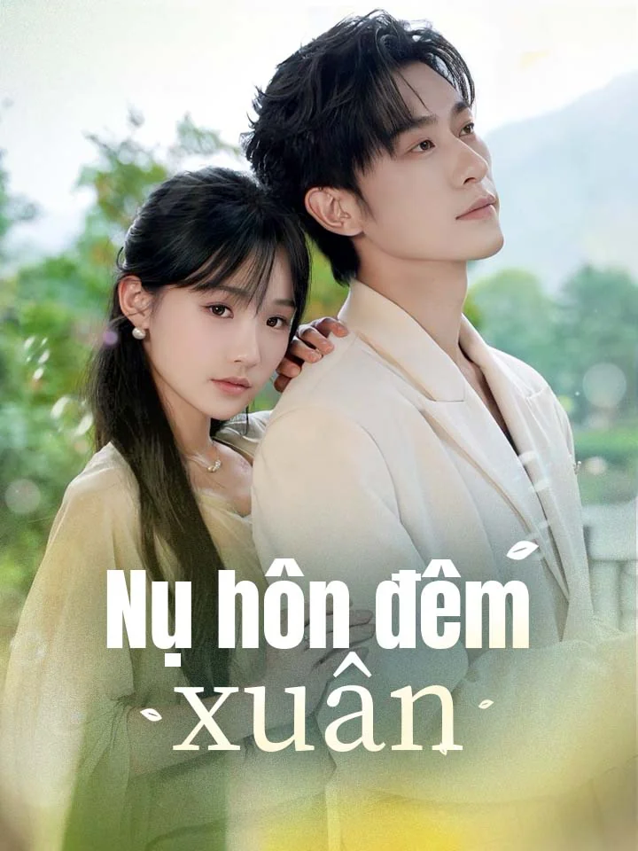 Nụ hôn đêm xuân